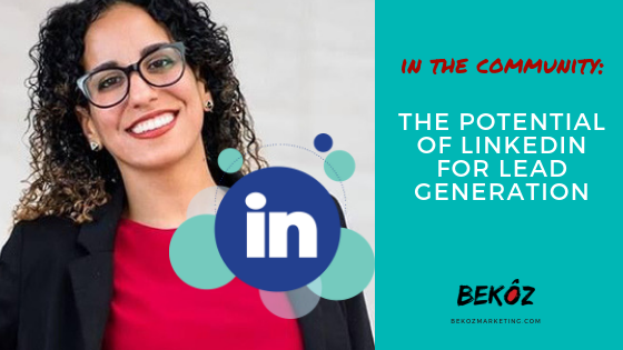 The Potential of LinkedIn for Lead-Generation