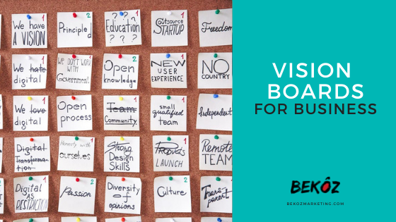 Vision Boards for Business