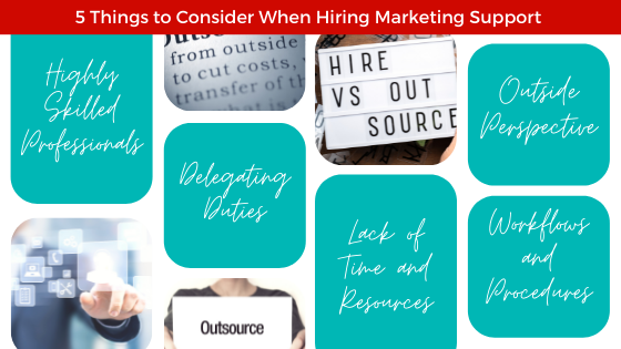 5 Things to Consider When Hiring Marketing Support
